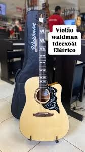 VIOLÃO WALDMAN ELÉTRICO ACÚSTICO AÇO FOLK CUTWAY TDCEX641 VT COM BAG